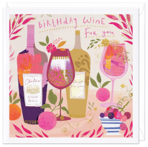 Pink Birthday Wine Treat Birthday Card